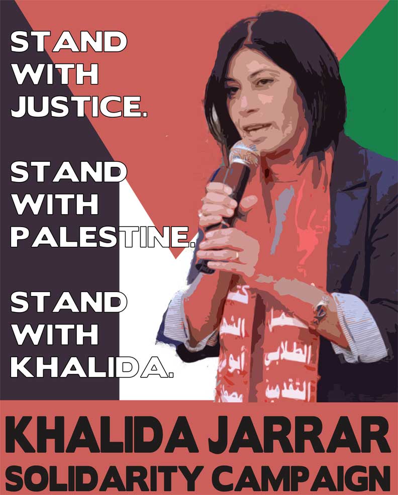 Khalida Jarrar, dirigeante politique palestinienne (FPLP) exilée de force !